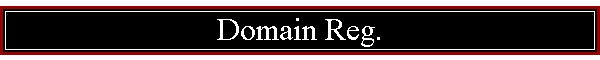 Domain Reg.